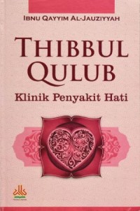 Image of Thibbul Qulub : Klinik Penyakit Hati