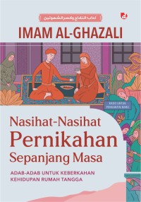 Image of Nasihat-Nasihat Pernikahan Sepanjang Masa: Adab-Adab untuk Keberkahan Kehidupan Rumah Tangga