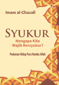 Image of Syukur: Mengapa Kita Wajib Bersyukur?