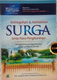 Image of Kemegahan dan Keindahan Surga Serta Para Penghuninya: Sebagaimana yang Digambarkan al-Qur'an dan as-Sunnah