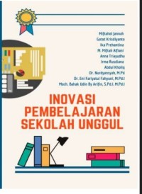 Inovasi Pembelajaran Sekolah Unggul