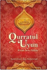 Qurratul 'Uyun : Kitab Seks Islam