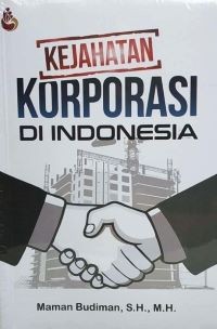 Kejahatan Korporasi di Indonesia