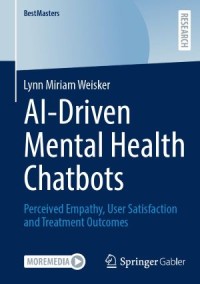 Image of AI-Driven Mental Health Chatbots : Perceived Empathy, User Satisfaction and Treatment Outcomes