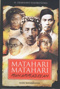 Image of Matahari-matahari Muhammadiyah Jilid 1 Dari KH. A.  Dahlan Sampai Dengan KH. Mas Mansur