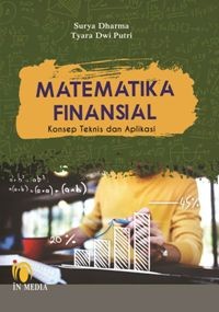 Matematika Finansial: Konsep, Teknis, dan Aplikasi