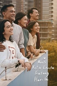 Nanti Kita Bercerita Tentang Hari Ini: dari Surat-surat ke Sinema (Buku tentang Dunia Film NKCTHI)