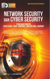 Network Security dan Cyber Security: Teori dan Praktik Cisco CCNA, Linux, Windows, Amazon AWS, Android