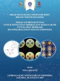 Image of Peran Uji Bioaktivitas untuk Penelitian Herbal dan Bahan Aktif untuk Obat Berbasis Keanekaragaman Hayati Indonesia