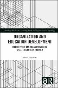 Image of Organization and Education Development : Reflecting and Transforming in a Self-Discovery Journey