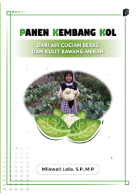 Image of Panen Kembang Kol dari Air Cucian Beras dan Kulit Bawang Merah