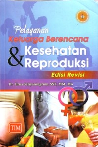 Pelayanan Keluarga Berencana dan Kesehatan Reproduksi