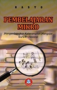 Image of Pembelajaran Mikro: Mengembangkan Keterampilan Mengajar Guru Profesional