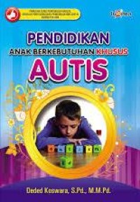 Image of Pendidikan Anak Berkebutuhan Khusus Autis