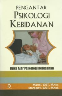 Image of Pengantar Psikologi Kebidanan: Buku Ajar Psikologi Kebidanan