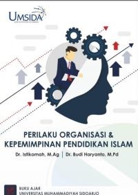Perilaku Organisasi dan Kepemimpinan Pendidikan Islam
