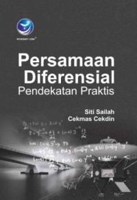 Persamaan Diferensial : Pendekatan Praktis