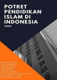 Image of Potret Pendidikan Islam di Indonesia
