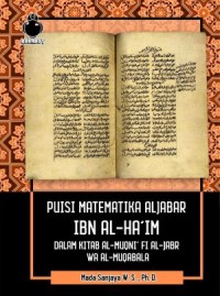 Matematika Aljabar Taqi Al-Din Al-Rashid dalam Kitab Al-Nisab Al-Mutashakila fi 'Ilm Al-Jabr wa Al-Muqabala