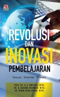 Image of Revolusi dan Inovasi Pembelajaran: sesuai Standar Proses
