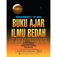 Buku Ajar Ilmu Bedah Sjamsuhidajat - de Jong