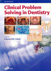 Clinical Problem Solving in Dentistry