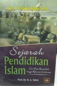 Sejarah Pendidikan Islam: Dari Masa Rasulullah hingga Reformasi di Indonesia