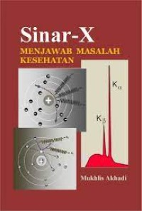Sinar X: Menjawab Masalah Kesehatan
