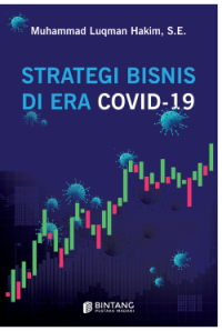 Strategi Bisnis Di Era Covid-19