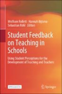 Student Feedback on Teaching in Schools : Using Student Perceptions for the Development of Teaching and Teachers