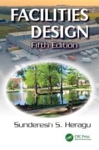 Facilities Design, Fifth Edition