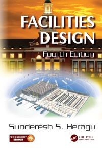 Facilities Design, Fourth Edition