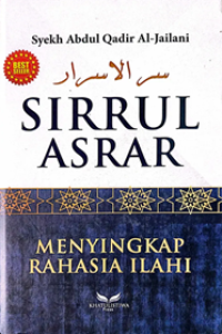 Image of Sirrul Asrar: Menyingkap Rahasia Ilahi