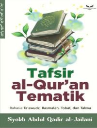 Image of Tafsir al-Qur'an Tematik: Rahasia Ta'awudz, Basmalah, Tobat, dan Takwa