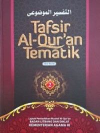 Tafsir Al-Qur’an Tematik Jilid 2