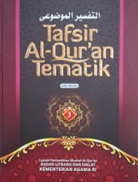 Tafsir Al-Qur’an Tematik Jilid 3