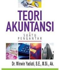 Image of Teori Akuntansi: Suatu Pengantar