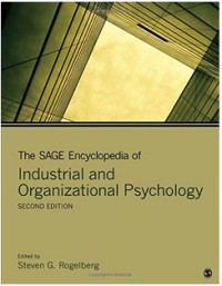 The SAGE Encyclopedia of Industrial and Organizational Psychology