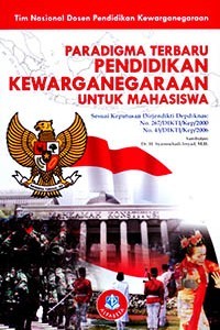Image of Paradigma Terbaru Pendidikan Kewarganegaraan untuk Mahasiswa
