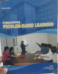 PENGANTAR PROBLEM-BASED LEARNING