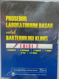 Prosedur Laboratorium Dasar Untuk Bakteriologi Klinis