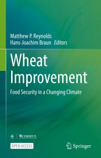 Wheat Improvement : Food Security in a Changing Climate