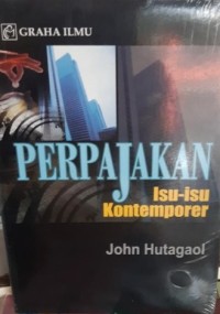 Perpajakan : Isu-Isu Kontemporer