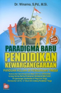 Image of Paradigma Baru Pendidikan Kewarganegaraan: Panduan Kuliah di Perguruan Tinggi
