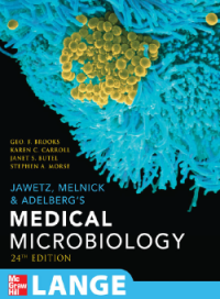 Jawetz, Melnick, and Adelberg's Medical Microbiology