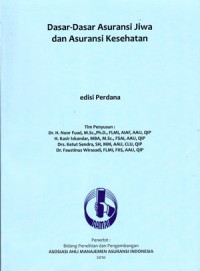Dasar-dasar Asuransi Jiwa dan Asuransi Kesehatan