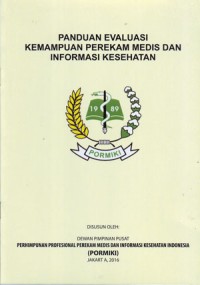 Panduan Evaluasi Kemampuan Perekam Medis dan Informasi Kesehatan