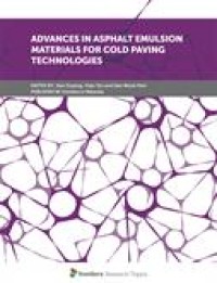 Advances in Asphalt Emulsion Materials for Cold Paving Technologies