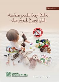 Asuhan pada Balita dan Anak Prasekolah: Manajemen Asuhan Kebidanan Komprehensif
