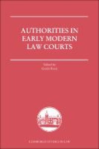 Authorities in Early Modern Law Courts